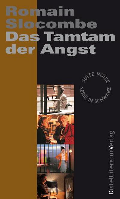 Das Tamtam der Angst   ; Suite Noire ; Suite noire / Serie in Schwarz ; Hrsg. v. Pouy, Jean Bernard /Übers. v. Grän, Katarina; Deutsch;