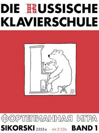 Die Russische Klavierschule, 1. Mit 2 CD’s