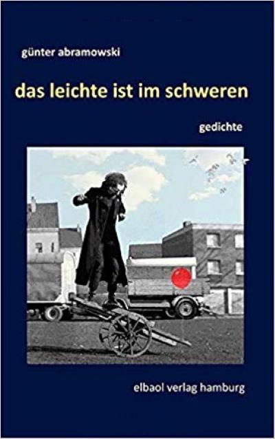 das leichte ist im schweren: gedichte