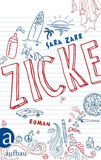 Zicke: Roman