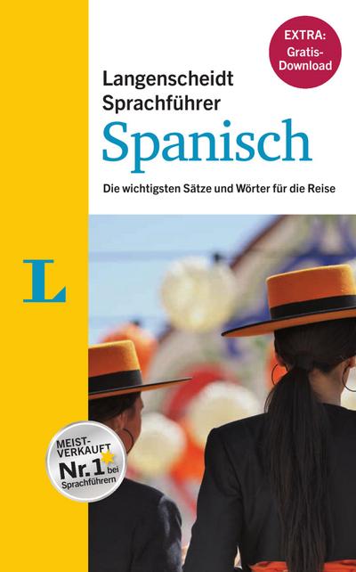 Langenscheidt Sprachführer Spanisch - Buch inklusive E-Book zum Thema Essen & Trinken: Die wichtigsten Sätze und Wörter für die Reise