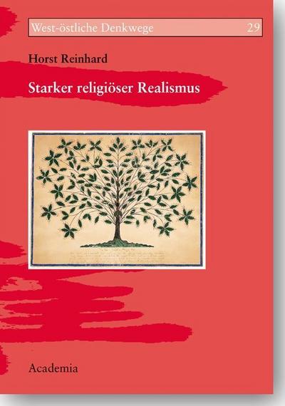 Starker religiöser Realismus (West-östliche Denkwege)