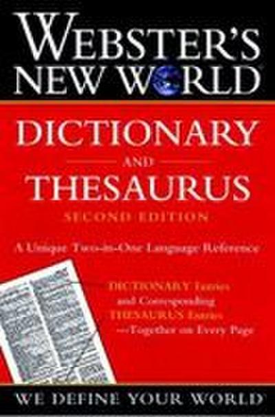 Webster’s New World Dictionary and Thesaurus, (Paper Edition)