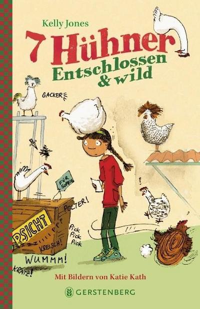 7 Hühner: Entschlossen & wild