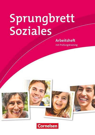 Sprungbrett Soziales - Sozialassisten/in - Neubearbeitung- Sozial- und Pflegeassistenz