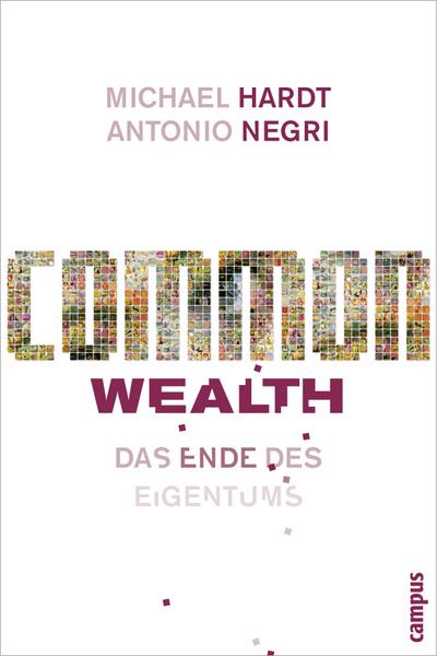 Common Wealth: Das Ende des Eigentums