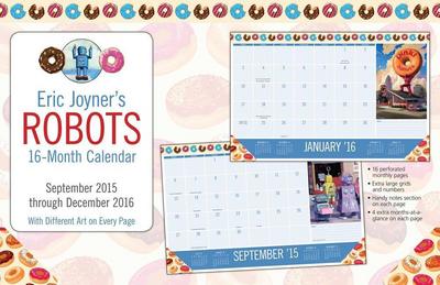 Eric Joyner Robots 2015-2016 16-Month Desk Pad Calendar: September 2015 through December 2016