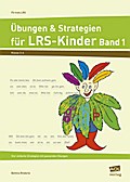Fit trotz LRS. Übungen und Strategien für LRS-Kinder Band 1