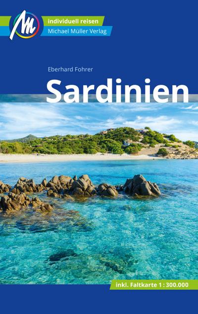 Sardinien Reiseführer Michael Müller Verlag  Individuell reisen mit vielen praktischen Tipps.  Deutsch  329 farb. Fotos