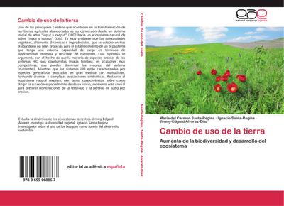 Cambio de uso de la tierra: Aumento de la biodiversidad y desarrollo del ecosistema