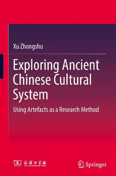 Exploring Ancient Chinese Cultural System