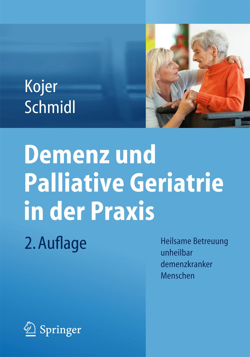 NEU Demenz und Palliative Geriatrie in der Praxis Martina Schmidl 118504 - Afbeelding 1 van 1