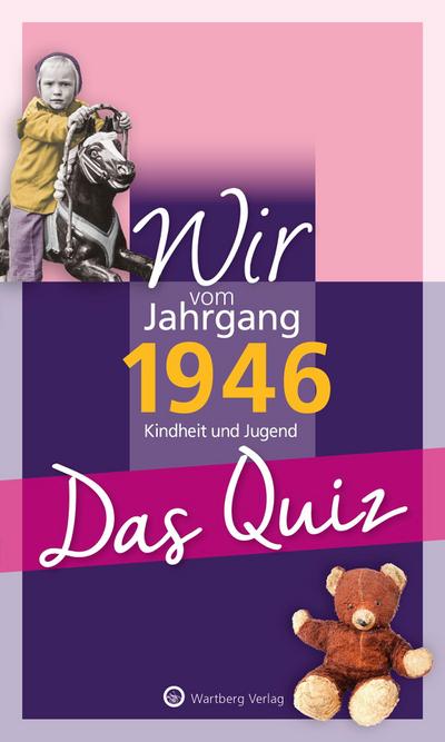 Wir vom Jahrgang 1946 - Das Quiz