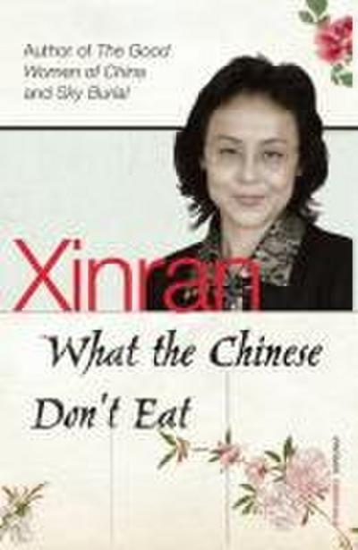 What the Chinese Don`t Eat