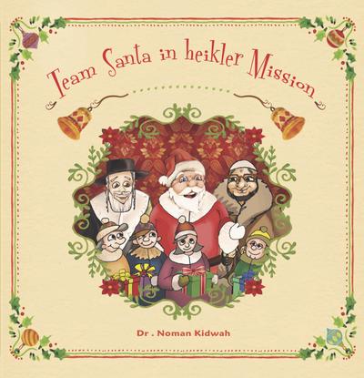 Team Santa in heikler Mission