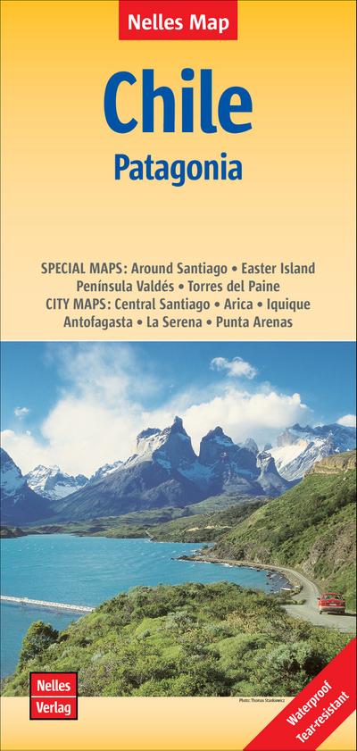Nelles Map Landkarte Chile - Patagonia: 1:2500000 | reiß- und wasserfest  waterproof and tear-resistant  indéchirable et imperméable  irrompible & impermeable (Nelles Map / Strassenkarte)