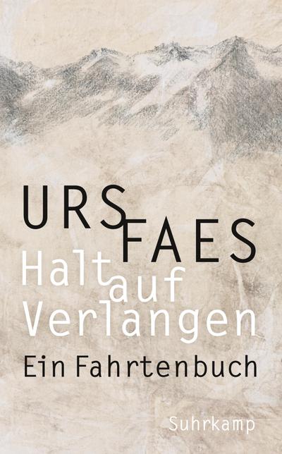 Halt auf Verlangen: Ein Fahrtenbuch (suhrkamp taschenbuch)