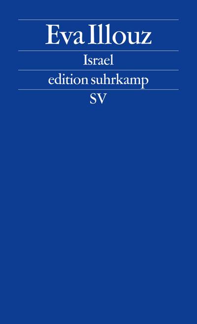 Israel: Soziologische Essays (edition suhrkamp)