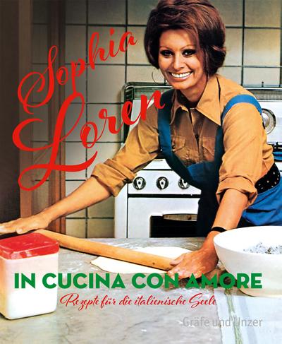In cucina con amore  Rezepte für die italienische Seele     Einzeltitel   Deutsch  25 Fotos -
