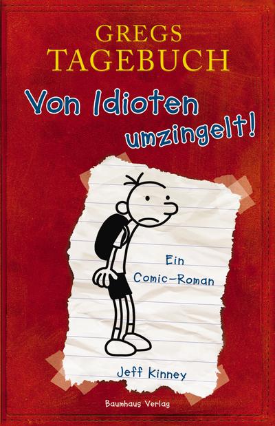 Gregs Tagebuch 1 - Von Idioten umzingelt!