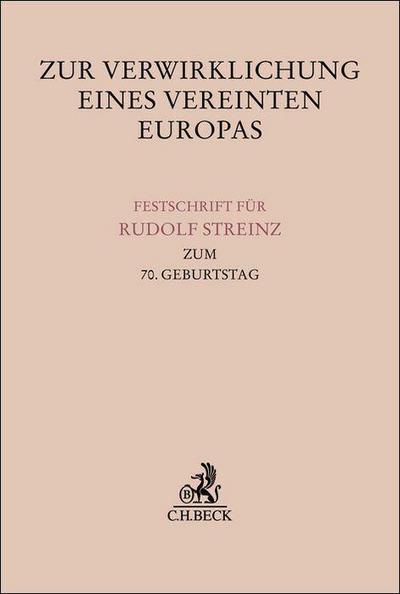 Zur Verwirklichung eines Vereinten Europas