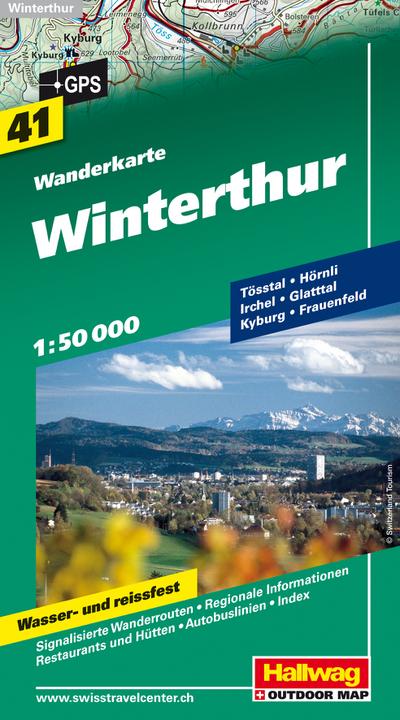 Wanderkarte Winterthur, Tösstal 1:50 000, Blatt 41, wasser- und reißfest (Hallwag Wanderkarten)