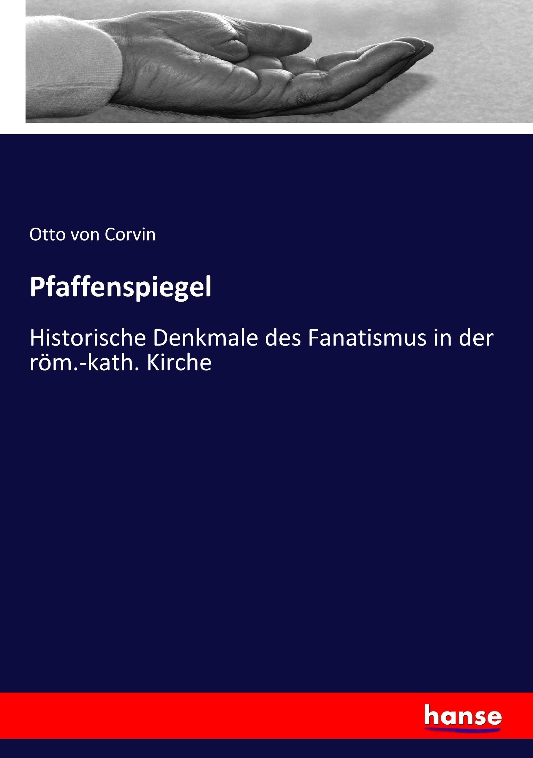 Pfaffenspiegel Otto von Corvin - Picture 1 of 1