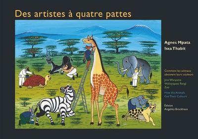 Des artistes à quatre pattes: Comment les animaux obtinrent leurs couleurs