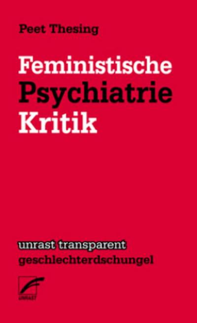 Feministische Psychiatriekritik (transparent - geschlechterdschungel)