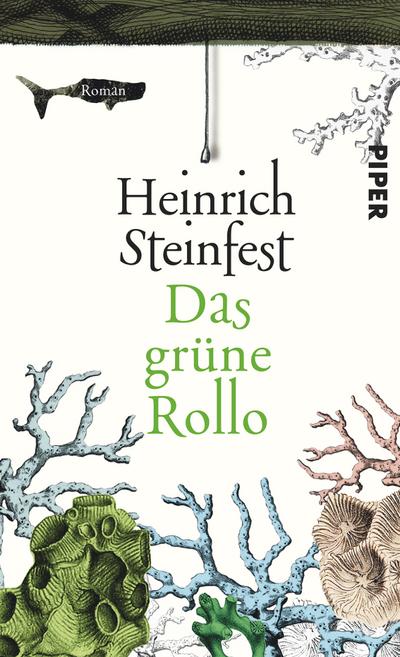 Das grüne Rollo: Roman