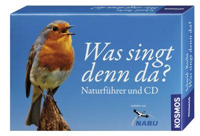 Was singt denn da? Naturführer + CD