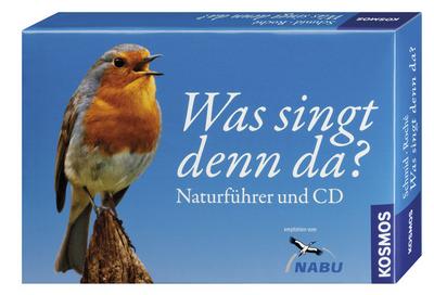 Was singt denn da? Naturführer + CD