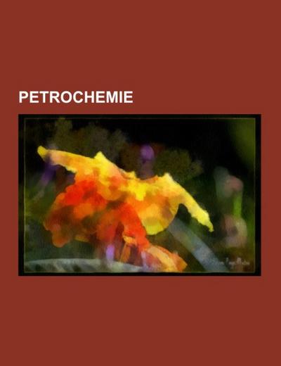 Petrochemie
