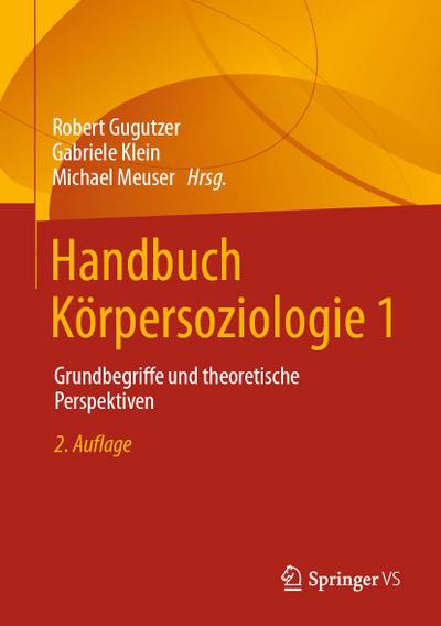 Handbuch Körpersoziologie 1