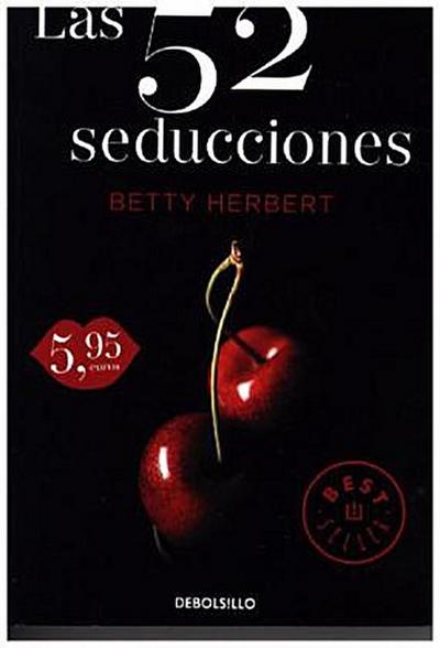 Las 52 seducciones (CAMPAÑAS, Band 26092)