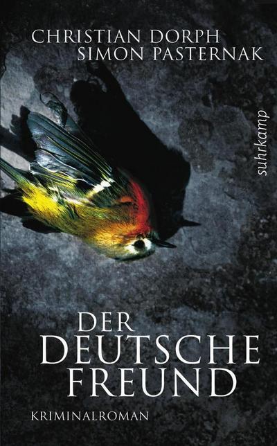 Der deutsche Freund: Kriminalroman (suhrkamp taschenbuch)