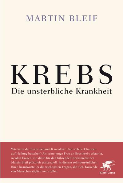 KREBS: Die unsterbliche Krankheit