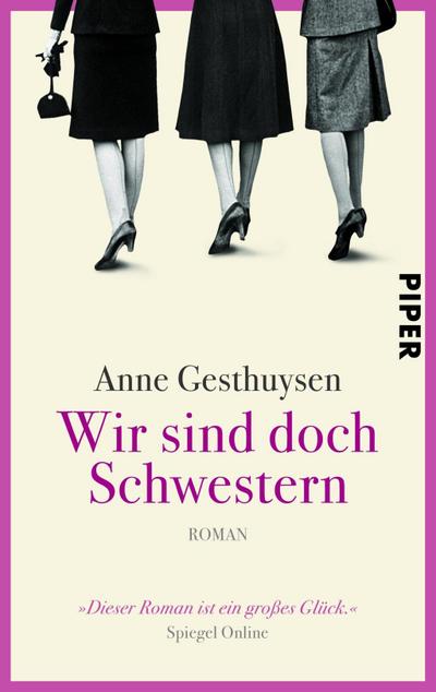 Wir sind doch Schwestern: Roman