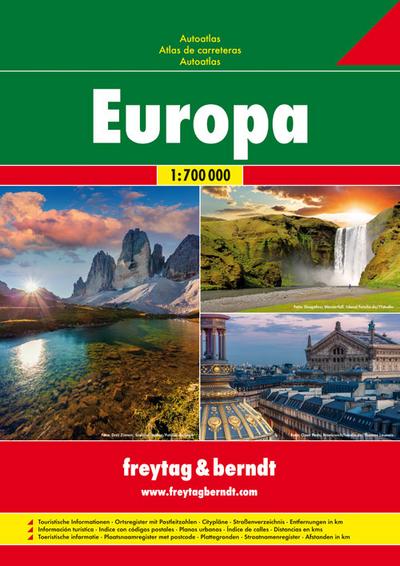 Freytag Berndt Autoatlanten, Europa - Maßstab 1:700.000: Wegenatlas 1:700 000