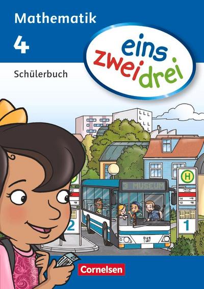 eins zwei drei - Mathematik 4. Schuljahr. Schülerbuch