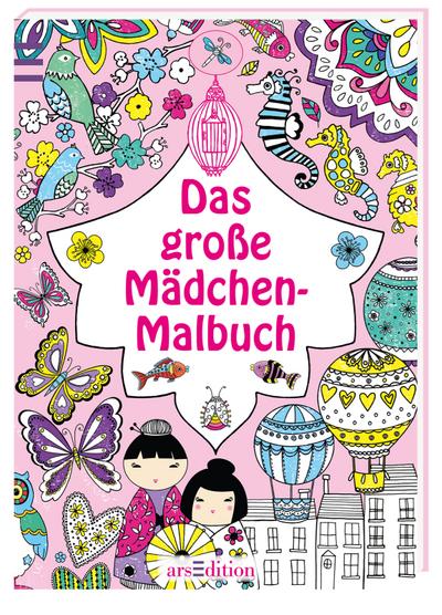 Das große Mädchen-Malbuch