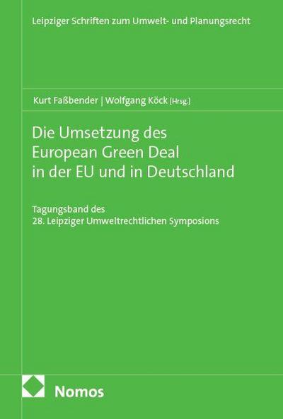 Die Umsetzung des European Green Deal in der EU und in Deutschland