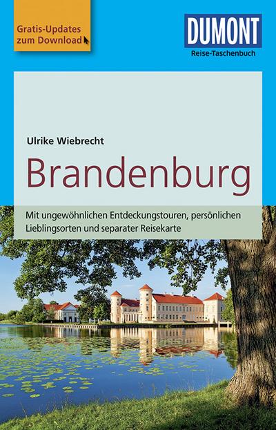 DuMont Reise-Taschenbuch Reiseführer Brandenburg: mit Online-Updates als Gratis-Download