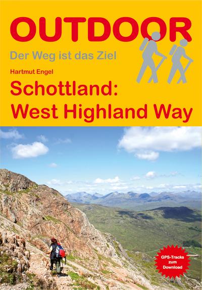 Schottland: West Highland Way (Der Weg ist das Ziel)