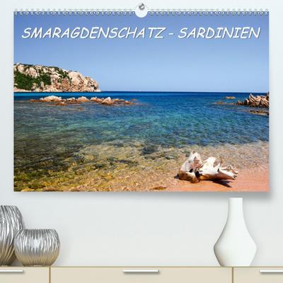 SMARAGDENSCHATZ - SARDINIEN (Premium, hochwertiger DIN A2 Wandkalender 2020, Kunstdruck in Hochglanz): Fotoeindrücke aus den Buchten Nord-Ost Sardiniens (Monatskalender, 14 Seiten ) (CALVENDO Orte)