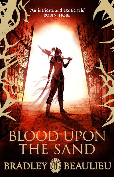 Blood upon the Sand (The Song of the Shattered Sands)