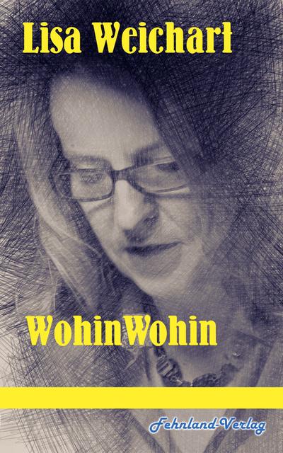 WohinWohin: 33 kurze Geschichten