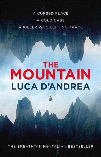 The Mountain: The Breathtaking Italian Bestseller