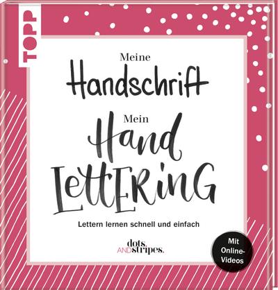 Meine Handschrift - Mein Handlettering