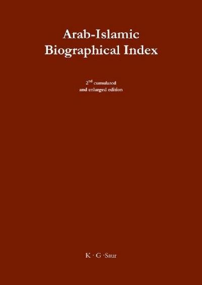 Arab-Islamic Biographical Index II
